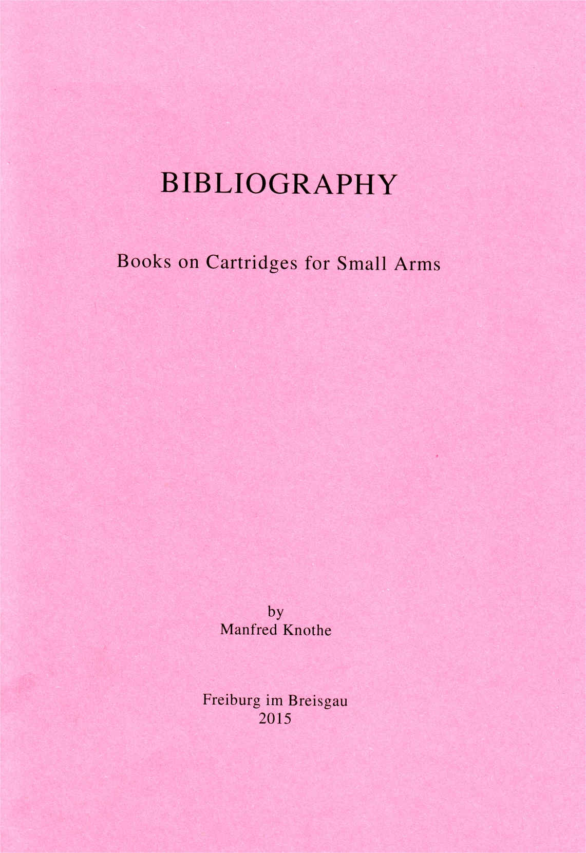 Bibliography by Manfred Knothe
