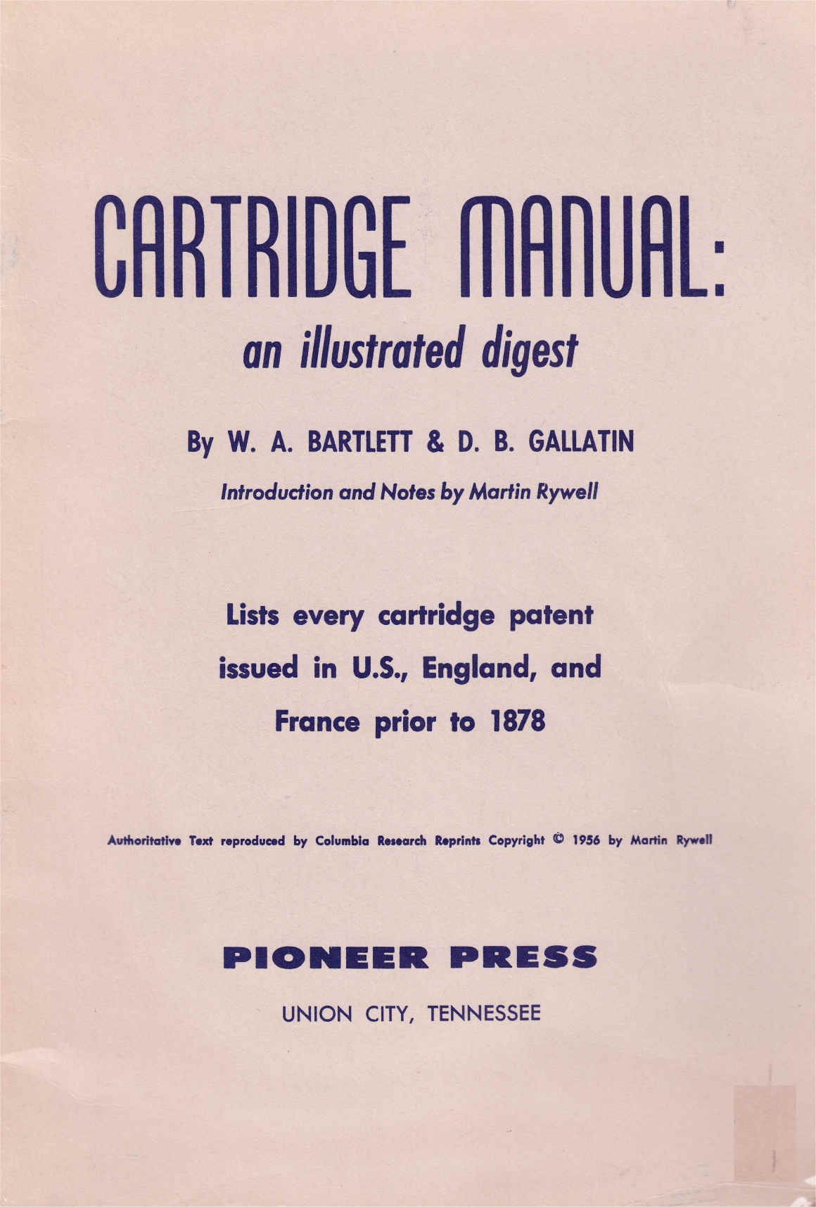 Cartridge Manual for small Arms Patented in the USA